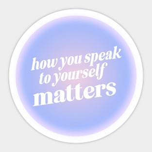 Positive Affirmation Purple Pink Aura Sticker